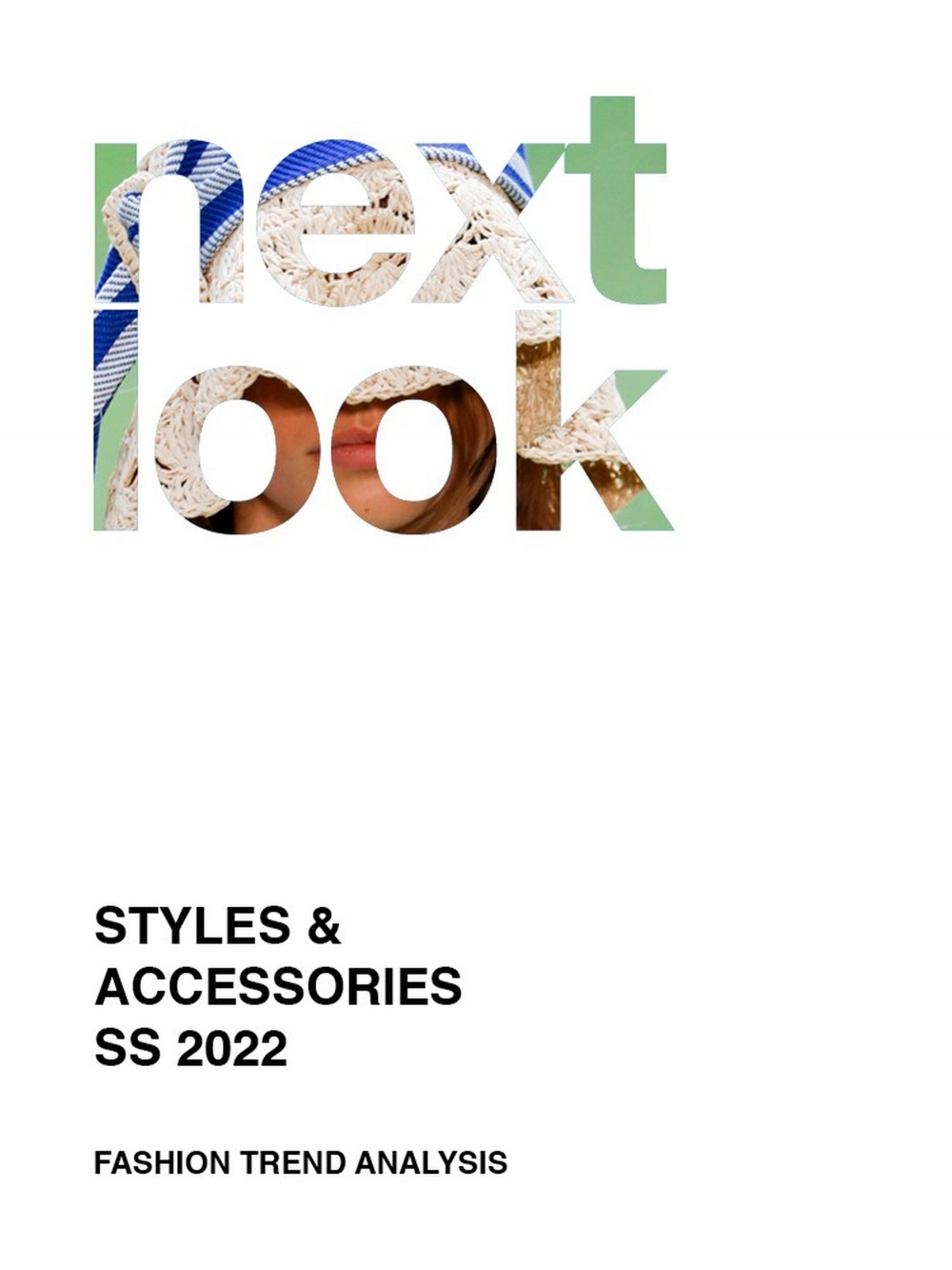 next look Style & Accessories S/S 22